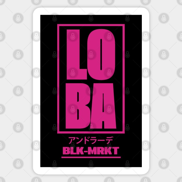 Loba Apex Legends "LOBA" (Pink) Magnet by brendalee